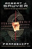 Sawyer, Robert J.: Frameshift