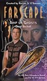 Bischoff, David: Farscape Vol. 3: Ship of Ghosts