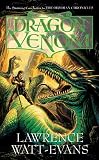 Watt-Evans, Lawrence: Dragon Venom Watt-Evans, Lawrence: Dragon Venom