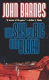 Barnes, John: The Sky So Big and Black