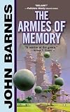 Barnes, John: The Armies of Memory