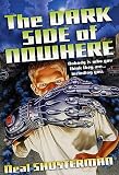 Shusterman, Neal: Dark Side of Nowhere