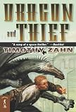 Zahn, Timothy: Dragon and Thief