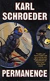 Schroeder, Karl: Permanence Schroeder, Karl: Permanence