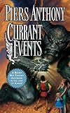 Anthony, Piers: Currant Events: Xanth #28