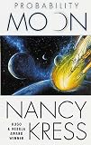 Kress, Nancy: Probability Moon Kress, Nancy: Probability Moon