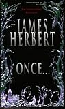 Herbert, James: Once