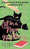 Douglas, Carole Nelson: Cat in a Neon Nightmare Douglas, Carole Nelson: Cat in a Neon Nightmare