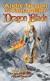 Miller, Sasha: Dragon Blade: The Book of the Rowan Miller, Sasha: Dragon Blade: The Book of the Rowan