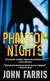 Farris, John: Phantom Nights Farris, John: Phantom Nights