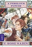 Sabin, E. Rose: Perilous Power Sabin, E. Rose: Perilous Power