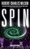 Wilson, Robert Charles: Spin Wilson, Robert Charles: Spin