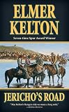 Kelton, Elmer: Jericho's Road