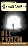 Pronzini, Bill: Nightcrawlers: A Nameless Detective Novel Pronzini, Bill: Nightcrawlers: A Nameless Detective Novel