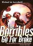 De Larrabeiti, Michael: The Borribles Go for Broke De Larrabeiti, Michael: The Borribles Go for Broke