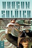 Zahn, Timothy: Dragon and Soldier: The Second Dragonback Adventure Zahn, Timothy: Dragon and Soldier: The Second Dragonback Adventure