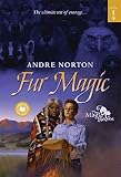 Norton, Andre: Fur Magic Norton, Andre: Fur Magic