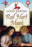 Norton, Andre: Red Hart Magic Norton, Andre: Red Hart Magic