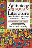 Rzhevsky, Nicholas: An Anthology Of Russian Literature From Earliest Writings To Modern Fiction: Introduction To A Culture Rzhevsky, Nicholas: An Anthology Of Russian Literature From Earliest Writings To Modern Fiction: Introduction To A Culture