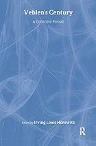 Veblen's century : a collective portrait by&hellip;