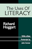 Hoggart, Richard: The Uses of Literacy