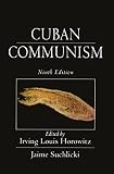 Cuban Communism: 1959-2003 (0765804565) by Suchlicki, Jaime Suchlicki, Jaime: Cuban Communism: 1959-2003