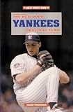 Pietrusza, David: The New York Yankees Baseball Team
