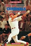 Pietrusza, David: The St. Louis Cardinals Baseball Team