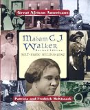 McKissack, Patricia: Madam C. J. Walker: Self-Made Millionaire McKissack, Patricia: Madam C. J. Walker: Self-Made Millionaire