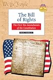 David Hudson: The Bill of Rights: The First Ten Amendments of the Constitution