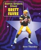Thornley, Stew: Brett Favre