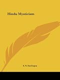 Dasgupta, S.N.: Hindu Mysticism 1927 Dasgupta, S.N.: Hindu Mysticism 1927