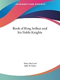 MacLeod, M.: Book of King Arthur and His Noble Knights