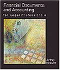 Helewitz, Jeffrey A.: Financial Documents and Accounting in the Legal Porfessionals