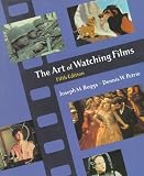 Boggs, Joseph M.: The Art of Watching Films