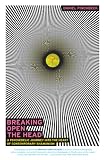 Pinchbeck, Daniel: Breaking Open the Head: A Psychedelic Journey into the Heart of Contemporary Shamanism
