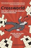 Romano, Marc: Crossworld: One Man's Journey into America's Crossword Obsession
