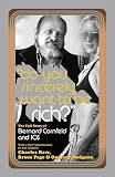 Raw, Charles: Do You Sincerely Want to Be Rich?: The Full Story of Bernard Cornfeld and I.O.S.