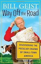 Way Off the Road: Discovering the Peculiar&hellip;