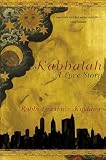 Kushner, Lawrence: Kabbalah: The Way of Light Kushner, Lawrence: Kabbalah: The Way of Light