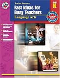 Not Available: Fast Ideas for Busy Teachers Language Arts, Grade K Not Available: Fast Ideas for Busy Teachers Language Arts, Grade K
