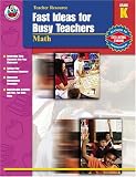 Not Available: Fast Ideas for Busy Teachers Math, Grade K Not Available: Fast Ideas for Busy Teachers Math, Grade K