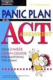 [???]: Panic Plan for the Act Assessment