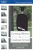 Peterson's: Getting Money for Graduate School Peterson's: Getting Money for Graduate School
