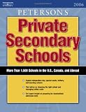 Peterson's: Private Secondary Schools 2006