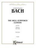 Bach, Johann Sebastian: Well-Tempered Clavier: Forty-Eight Preludes and Fugues for the Piano Book II Bach, Johann Sebastian: Well-Tempered Clavier: Forty-Eight Preludes and Fugues for the Piano Book II