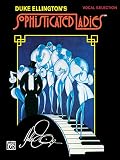 Ellington, Duke: Sophisticated Ladies: Broadway Selections Ellington, Duke: Sophisticated Ladies: Broadway Selections