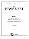 Massenet, Jules: Thais: Kalmus Edition Massenet, Jules: Thais: Kalmus Edition