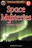 Kenah, Katherine: Space Mysteries/misterios Del Espacio Kenah, Katherine: Space Mysteries/misterios Del Espacio