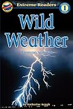 Kenah, Katherine: Wild Weather/ Tiempo Salvaje Kenah, Katherine: Wild Weather/ Tiempo Salvaje